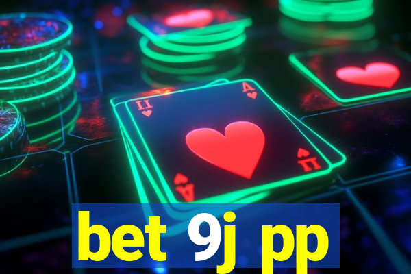 bet 9j pp